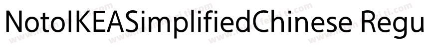 NotoIKEASimplifiedChinese Regular字体转换